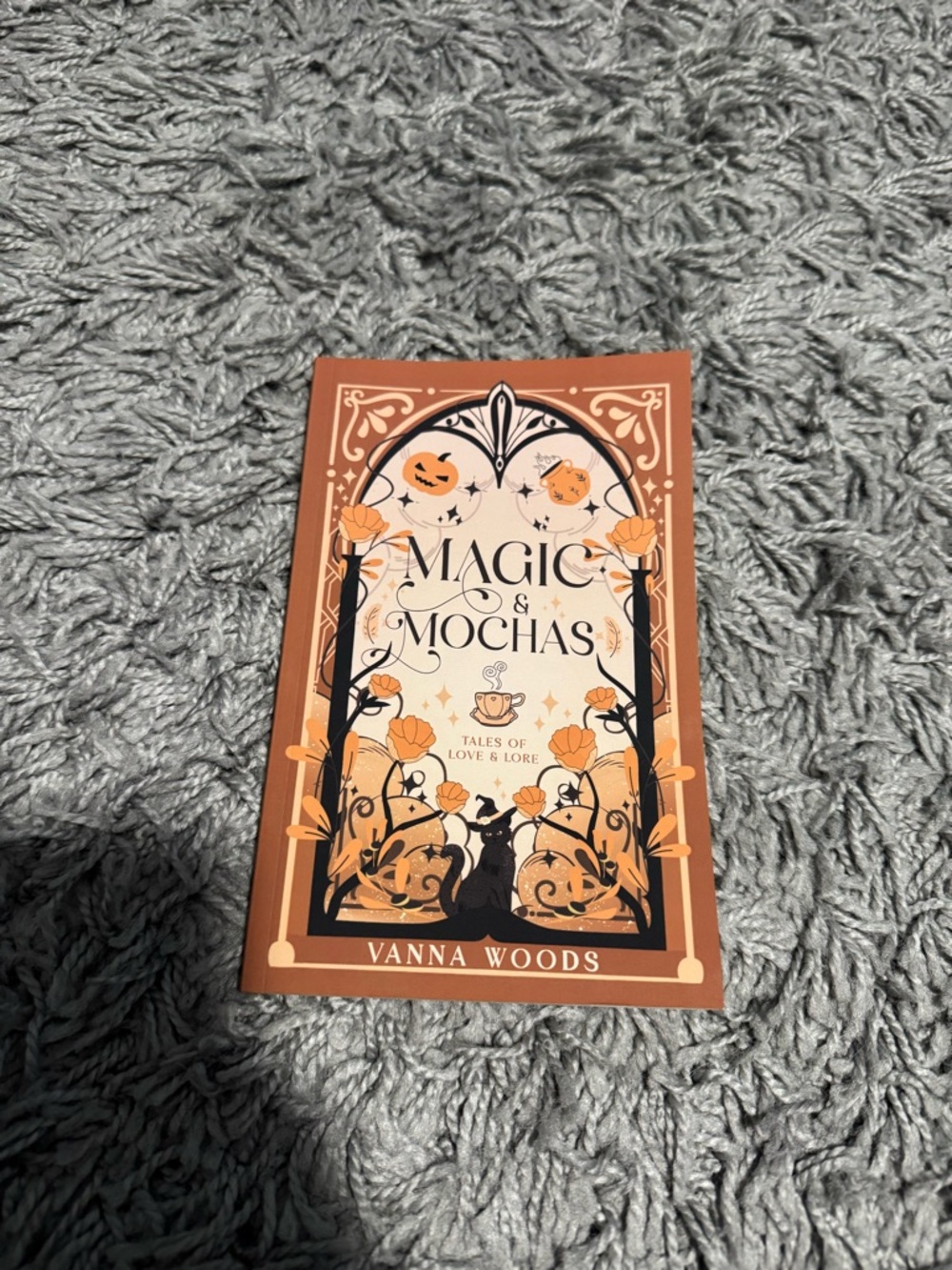 NWT Magic & Mochas by Vanns Woods Tales of Love & Lore Cozy Fantasy Romance Book